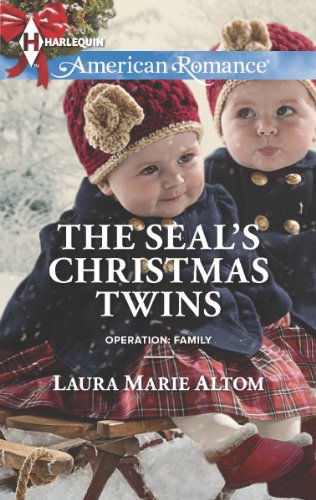 The SEAL's Christmas Twins (Operation: Family Book 5) by Laura Marie Altom