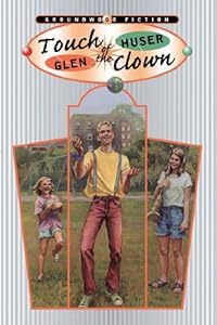 Touch of the Clown by Glen Huser
