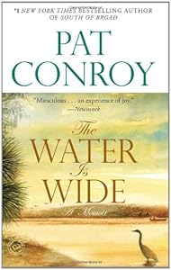The Water Is Wide: A Memoir