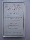 The Place-names of the West Riding of Yorkshire, Part I (EPNS vol. XXX)
