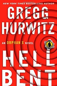 Hellbent: An Orphan X Novel