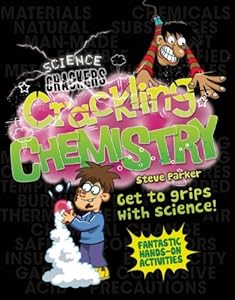 Crackling Chemistry