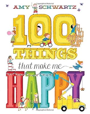 100 Things That Make Me Happy