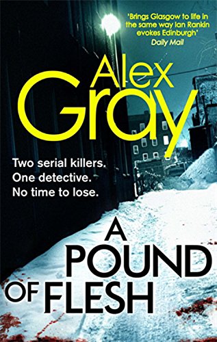 A Pound of Flesh by Alex Gray