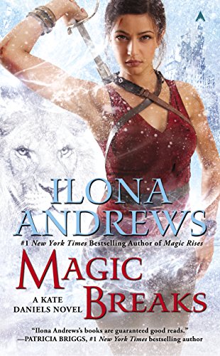 Magic Breaks by Ilona Andrews