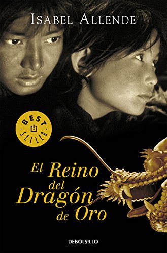 El Reino del Dragon de Oro by Isabel Allende