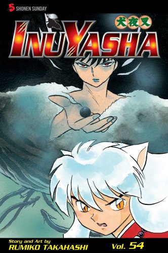 Inuyasha, Vol. 54 by Rumiko Takahashi