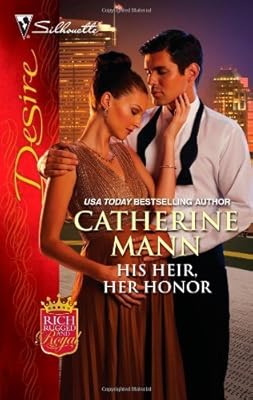 His Heir, Her Honor (Silhouette Desire)