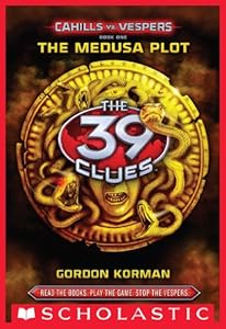 The 39 Clues: Cahills vs. Vespers Book 1: The Medusa Plot