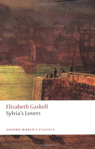 Sylvia's Lovers by Elizabeth Gaskell
