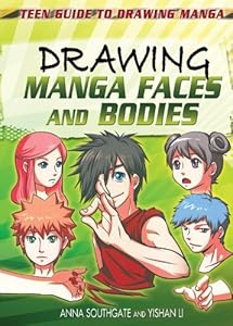 Drawing Manga Faces and Bodies