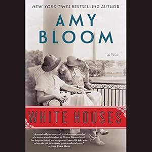 White Houses: A Novel