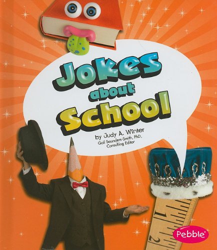 Jokes about school by Judy A Winter