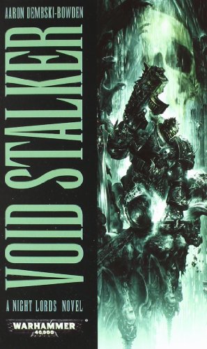 Void Stalker by Aaron Dembski-Bowden