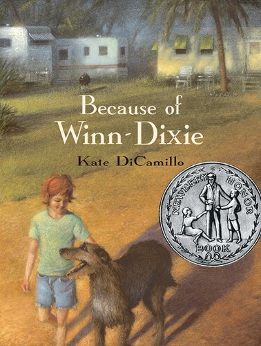 Because of Winn-Dixie by Kate DiCamillo