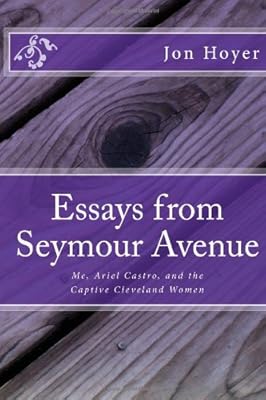 Essays from Seymour Avenue: Me, Ariel Castro, and the Captive Cleveland Women