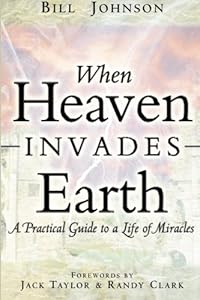 When Heaven Invades Earth