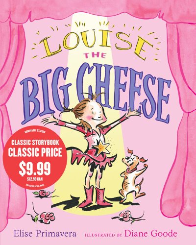 Louise the Big Cheese: Divine Diva by Elise Primavera