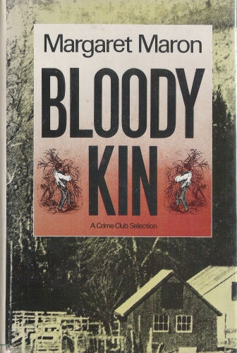 Bloody Kin by Margaret Maron