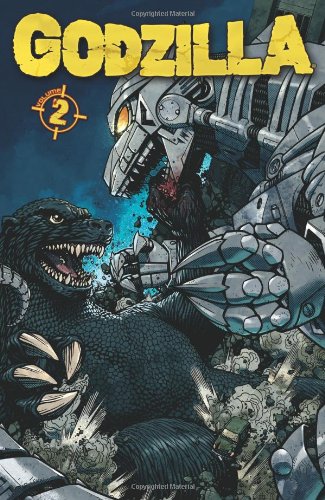 Godzilla Volume 2 by Duane Swierczynski