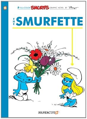 The Smurfs #4: The Smurfette (Smurfs Graphic Novels)