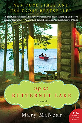 Up at Butternut Lake: A Novel by Mary McNear