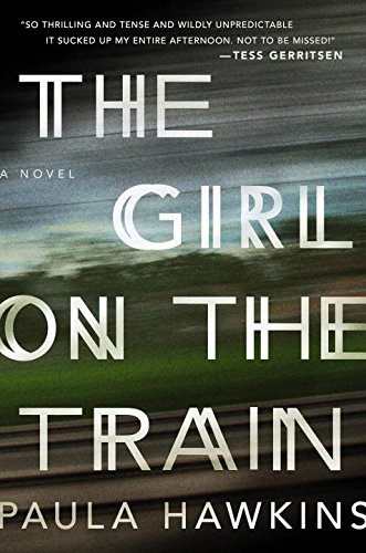 The Girl on the Train by Paula Hawkins