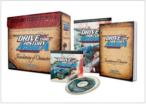 Foundations of Character: School Curriculum Kit (Drive Thru History America) by David Barton