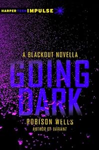 Going Dark: A Blackout Novella