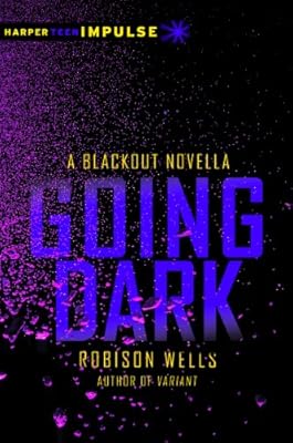 Going Dark: A Blackout Novella