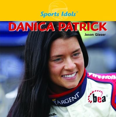 Danica Patrick (Sports Idols)