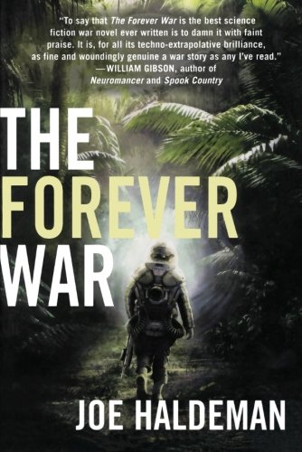 The Forever War by by Joe Haldeman