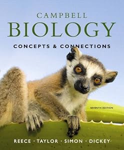 Campbell Biology: Concepts & Connections by Jane B. Reece