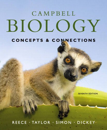 Campbell Biology: Concepts & Connections by Jane B. Reece