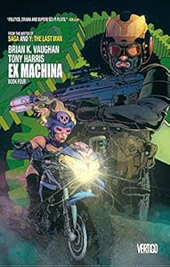 Ex Machina Book Four by Brian K. Vaughan