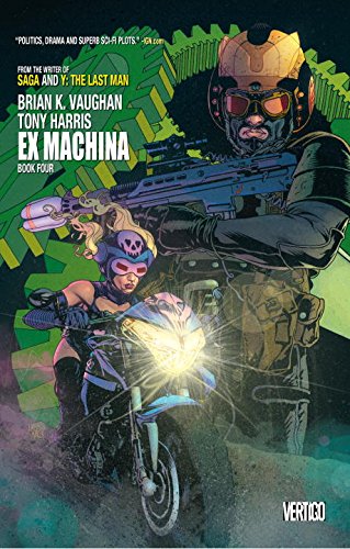 Ex Machina Book Four by Brian K. Vaughan