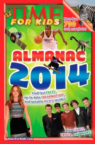 TIME For Kids Almanac 2014 by Editors of Time for Kids Magazine