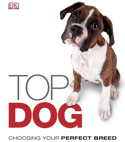 Top Dog by DK Publishing
