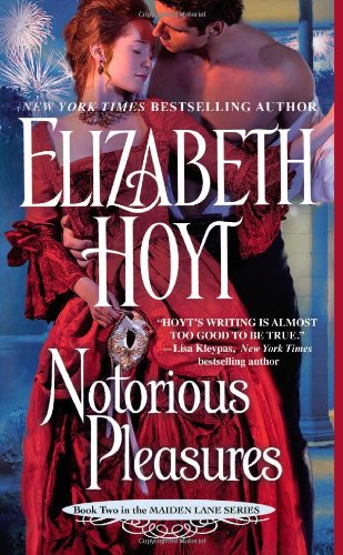 Notorious Pleasures by Elizabeth Hoyt