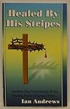 Healed By His Stripes