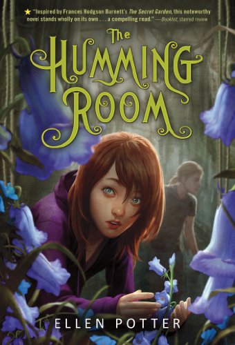 The Humming Room by Ellen Potter