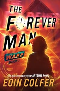 WARP Book 3 The Forever Man