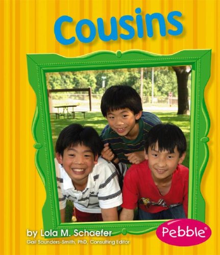 Cousins: Revised Edition (Pebble Books) by Schaefer