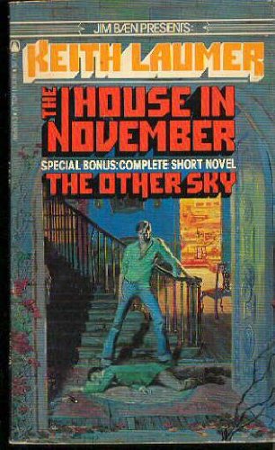 The House in November and The Other Sky by Keith Laumer