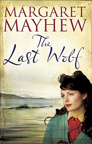 The Last Wolf by Margaret Mayhew