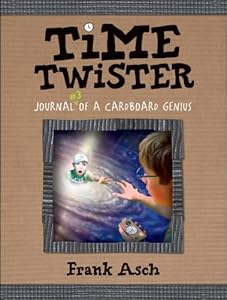 Time Twister: Journal 3 of a Cardboard Genius (Journal of a Cardboard Genius)