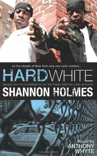 Hard White: On the Streets of New York Only One Color Matters by Anthony Whyte