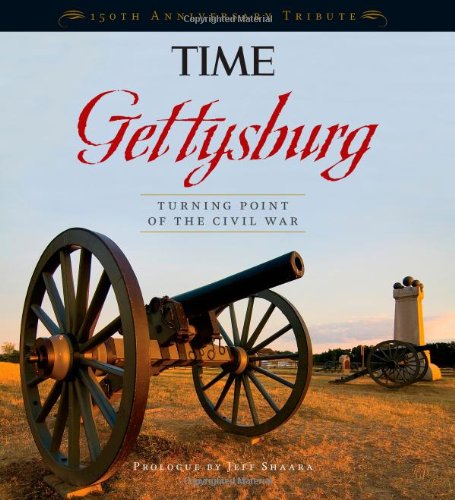 TIME Gettysburg by Editors of Time Magazine