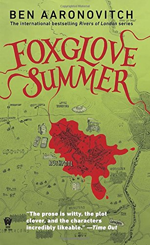 Foxglove Summer: A Rivers of London Novel by Ben Aaronovitch