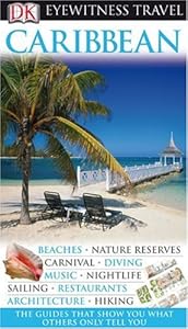 Caribbean (Eyewitness Travel Guides) by Demetrio Carrasco